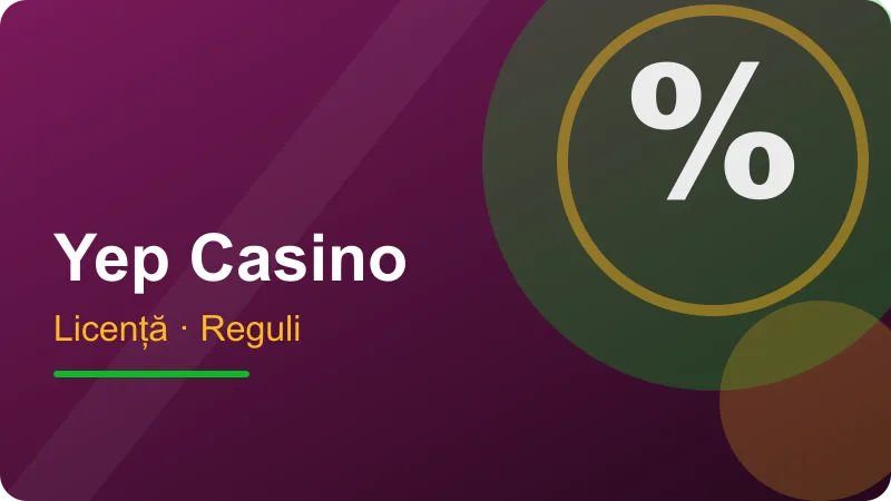 Licența și operatorul – ilustrație pentru secțiunea Yep Casino